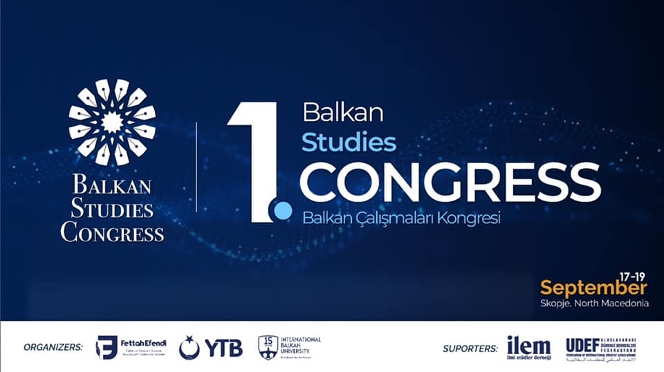 Applications for the 1st International Balkan Studies Congress