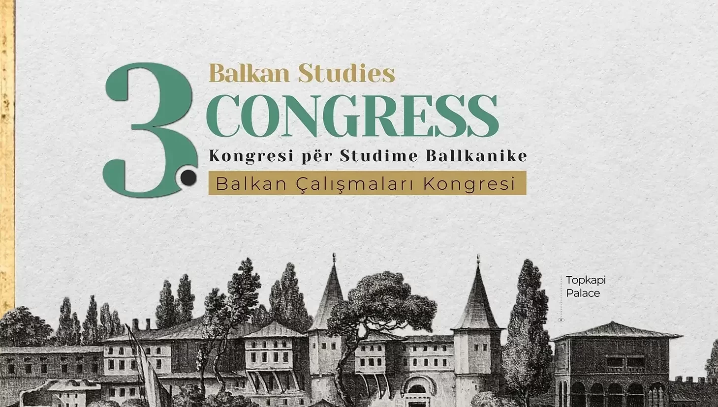 Applications for the 3rd International Balkan Studies Congress